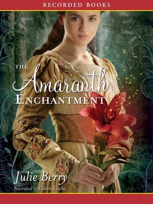 cover image of The Amaranth Enchantment